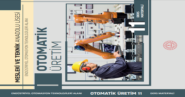 11. Sınıf Otomatik Üretim Ders Kitabı-MEB