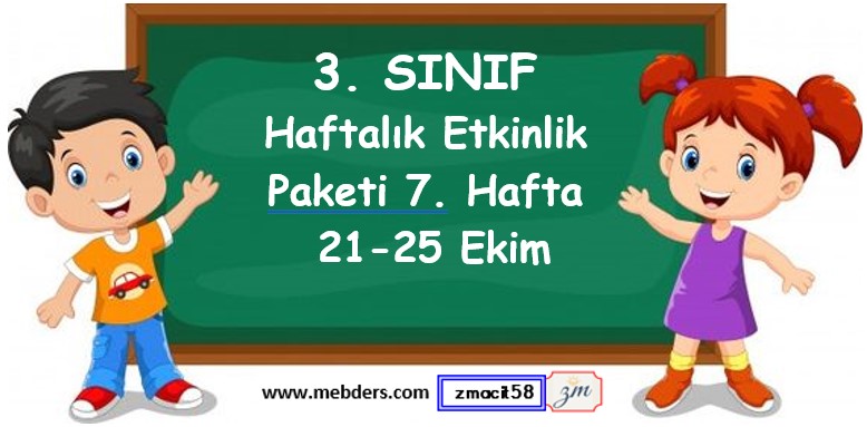 3. Sınıf 7. Hafta Etkinlik Paketi (21 - 25 Ekim)