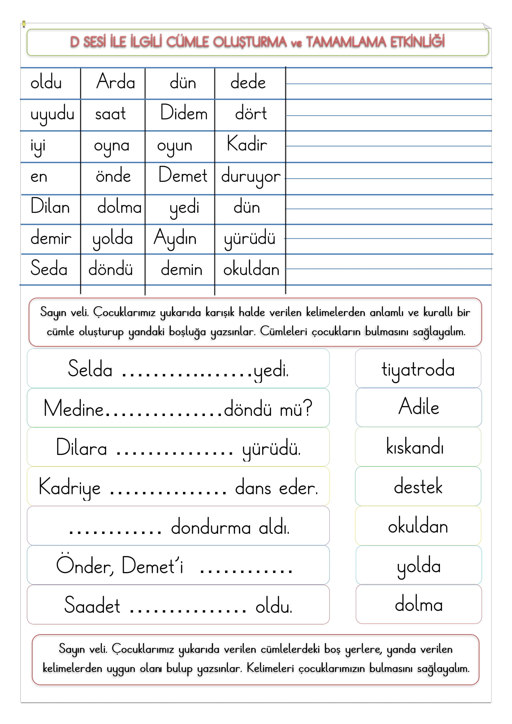 1.Sınıf İlk Okuma Yazma D Sesi Cümle Oluşturma ve Tamamlama Etkinliği