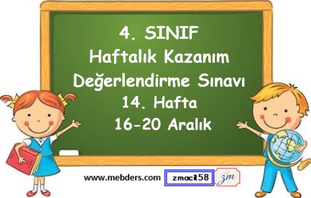 4. Sınıf Haftalık Kazanım Değerlendirme Testi 14. Hafta (16 - 20 Aralık)