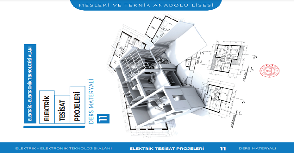 11. Sınıf Elektrik Tesisat Projeleri Ders Materyali-MEB