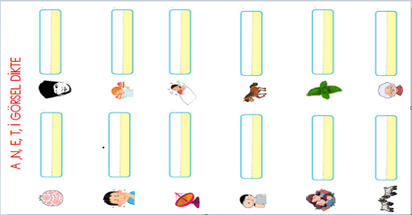 1. Sınıf İlk Okuma Yazma (A,N,E,T,İ) Sesleri Görsel Dikte Çalışması