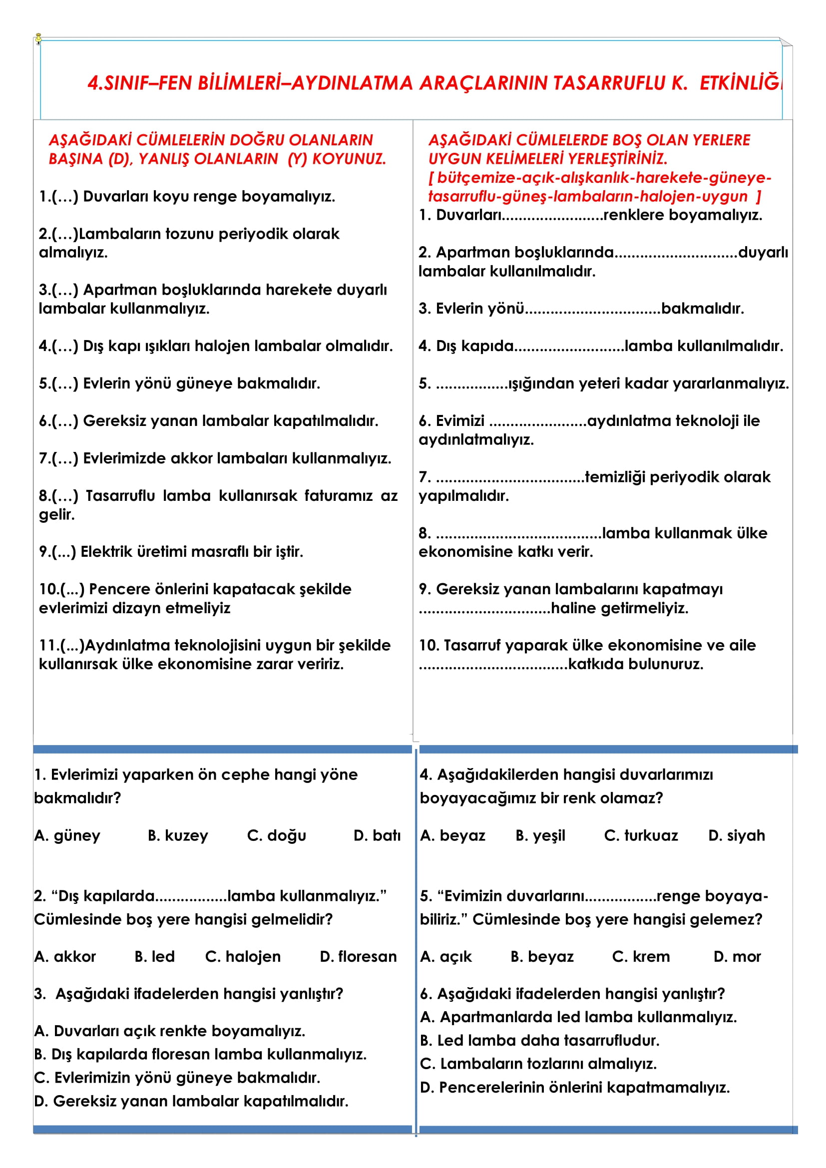 4.Sınıf Fen Bilimleri Aydınlatma Araçlarının Tasarruflu Kullanılması Etkinliği