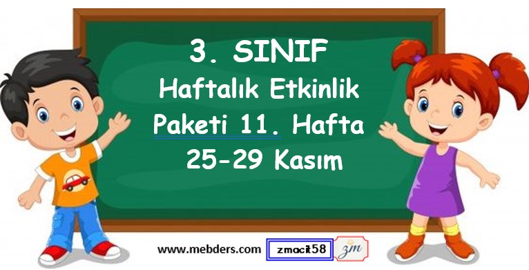 3. Sınıf 11. Hafta Etkinlik Paketi (25 - 29 Kasım)