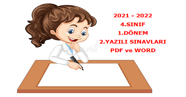 4.Sınıf 1.Dönem 2.Yazılı Sınavları (PDF ve WORD)