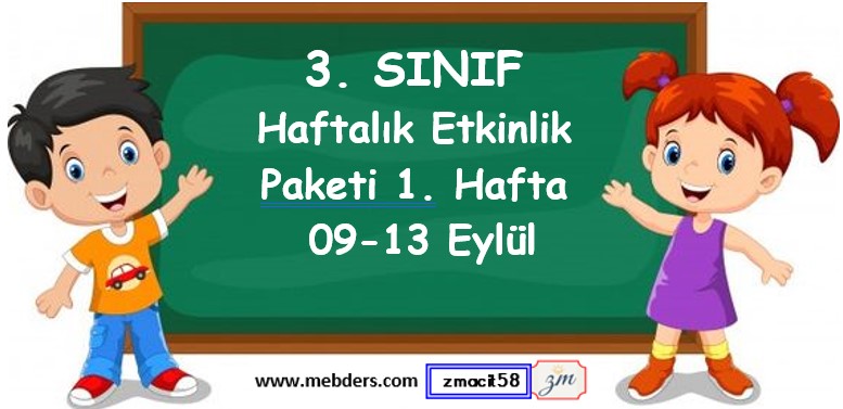 3. Sınıf 1. Hafta Etkinlik Paketi (09 - 13 Eylül)