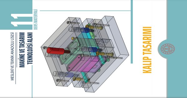 11. Sınıf Kalıp Tasarımı Ders Kitabı-MEB