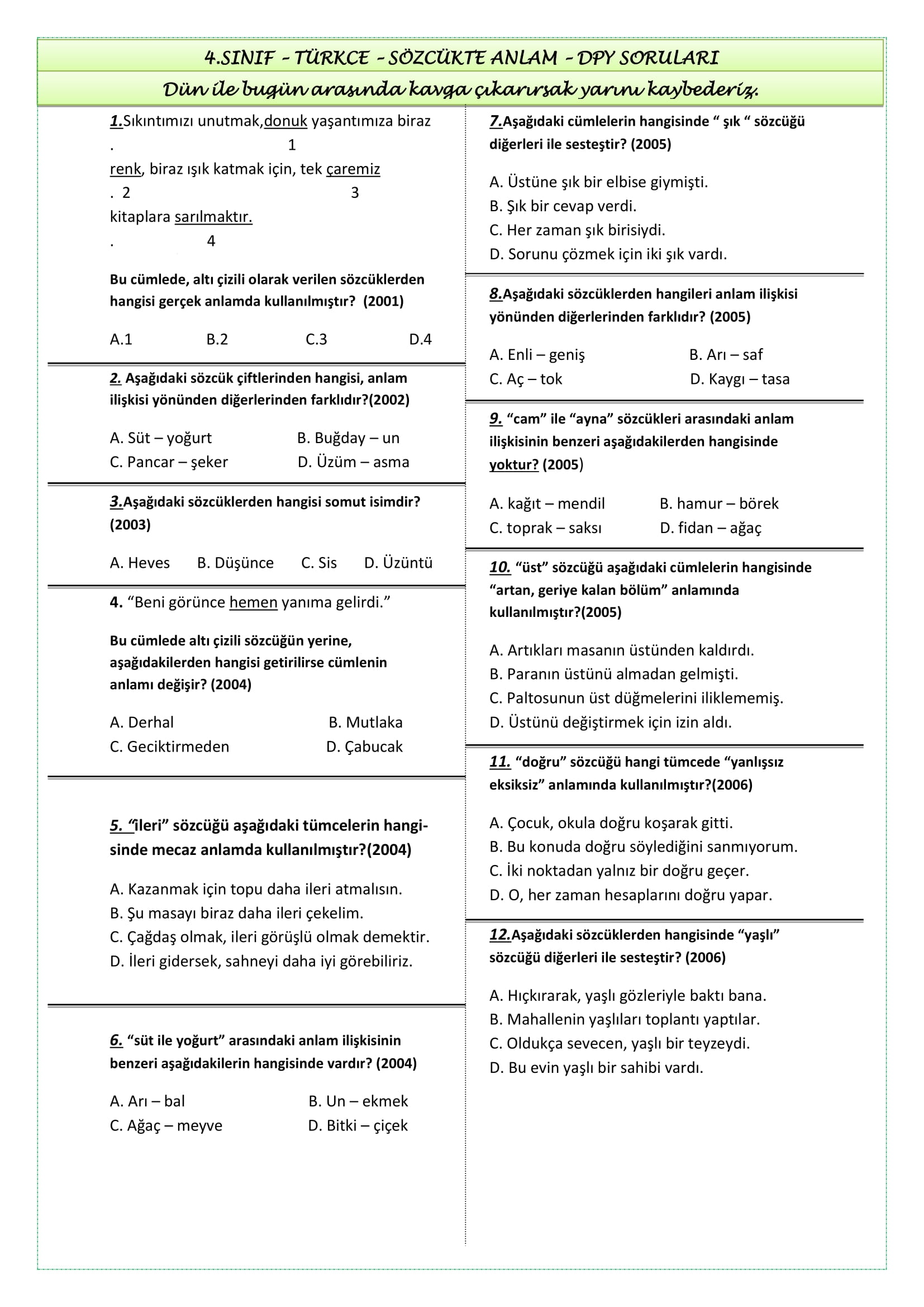 4.Sınıf - Türkçe Sözlükte Anlam DPY soruları