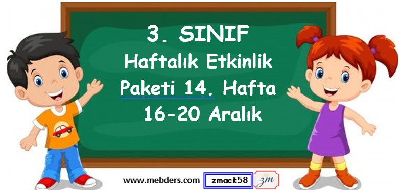 3. Sınıf 14. Hafta Etkinlik Paketi (16 - 20 Aralık)