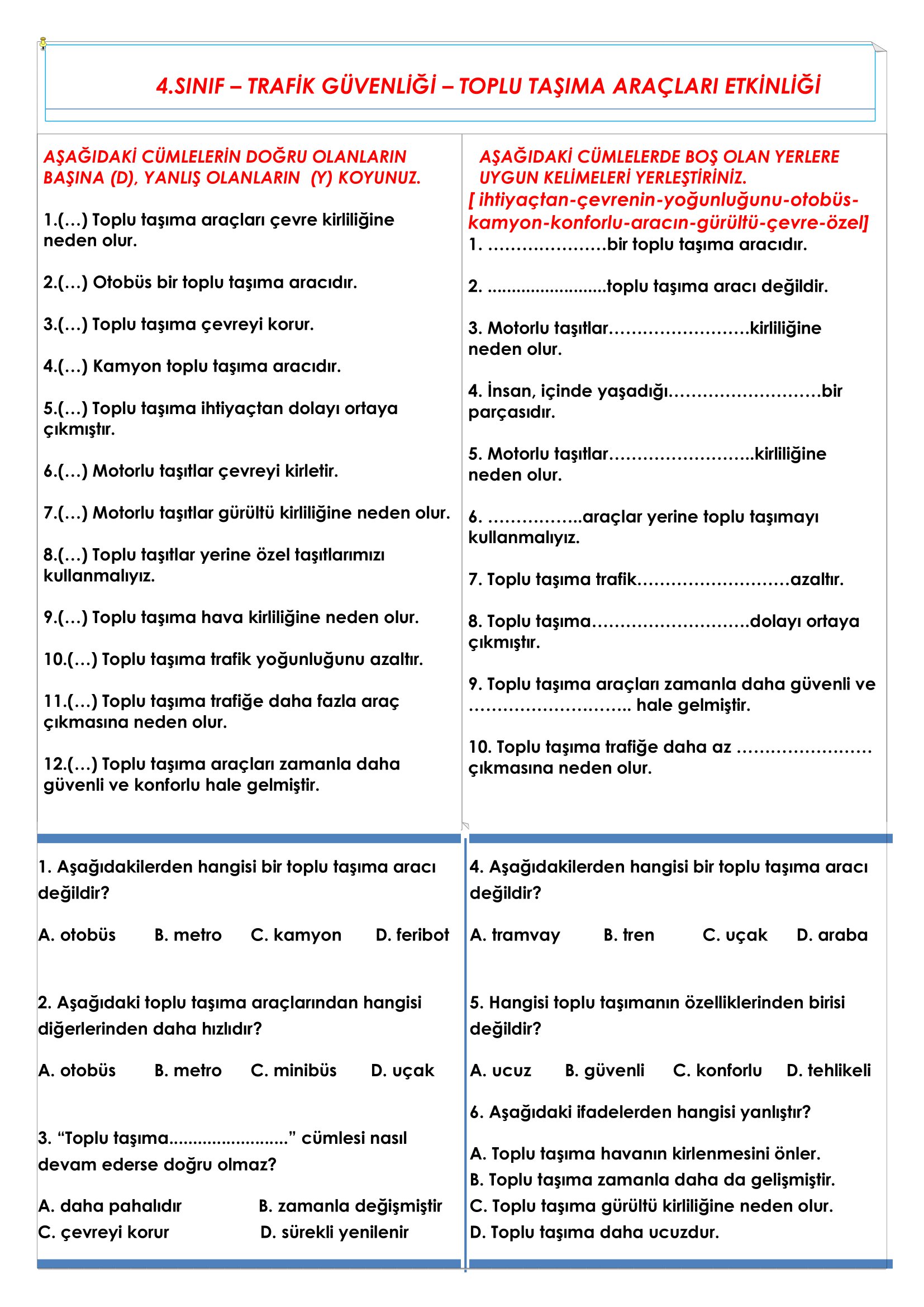 4.Sınıf Trafik Güvenliği Toplu Taşıma Araçları Etkinliği