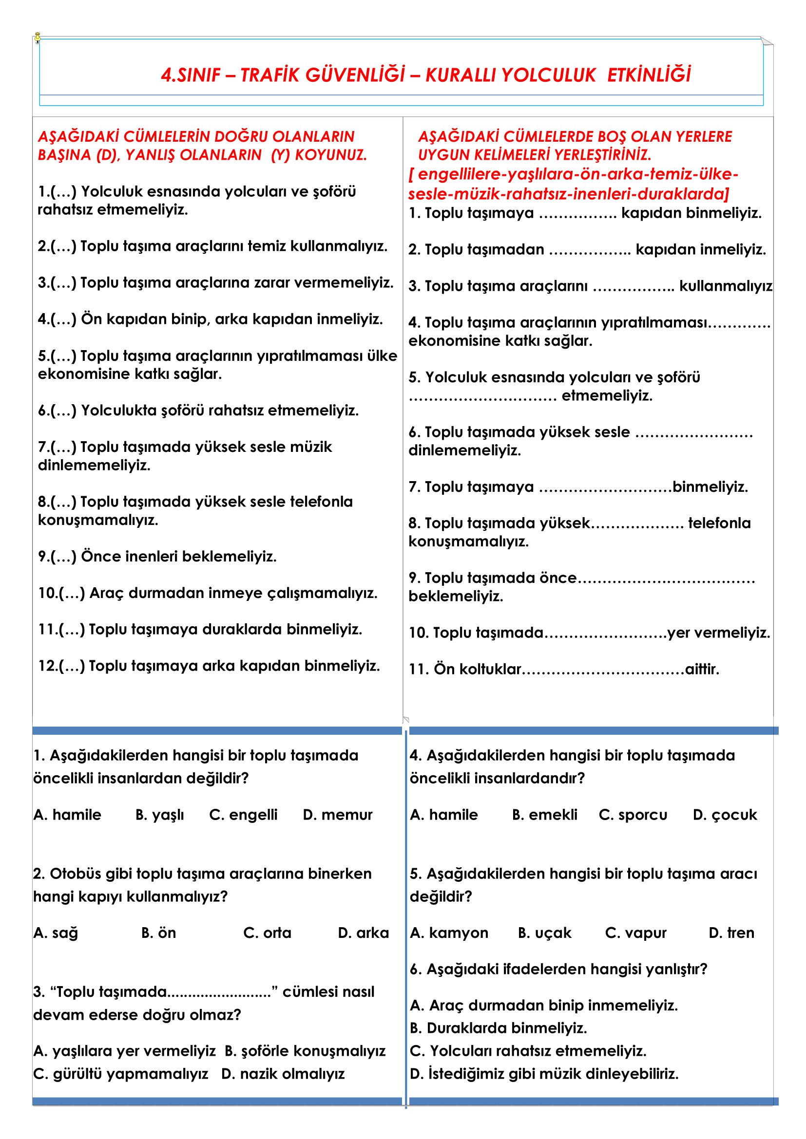 4.Sınıf Trafik Güvenliği Kurallı Yolculuk Etkinliği