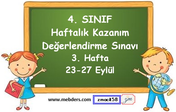 4. Sınıf Haftalık Kazanım Değerlendirme Testi 3. Hafta (23 - 27 Eylül)