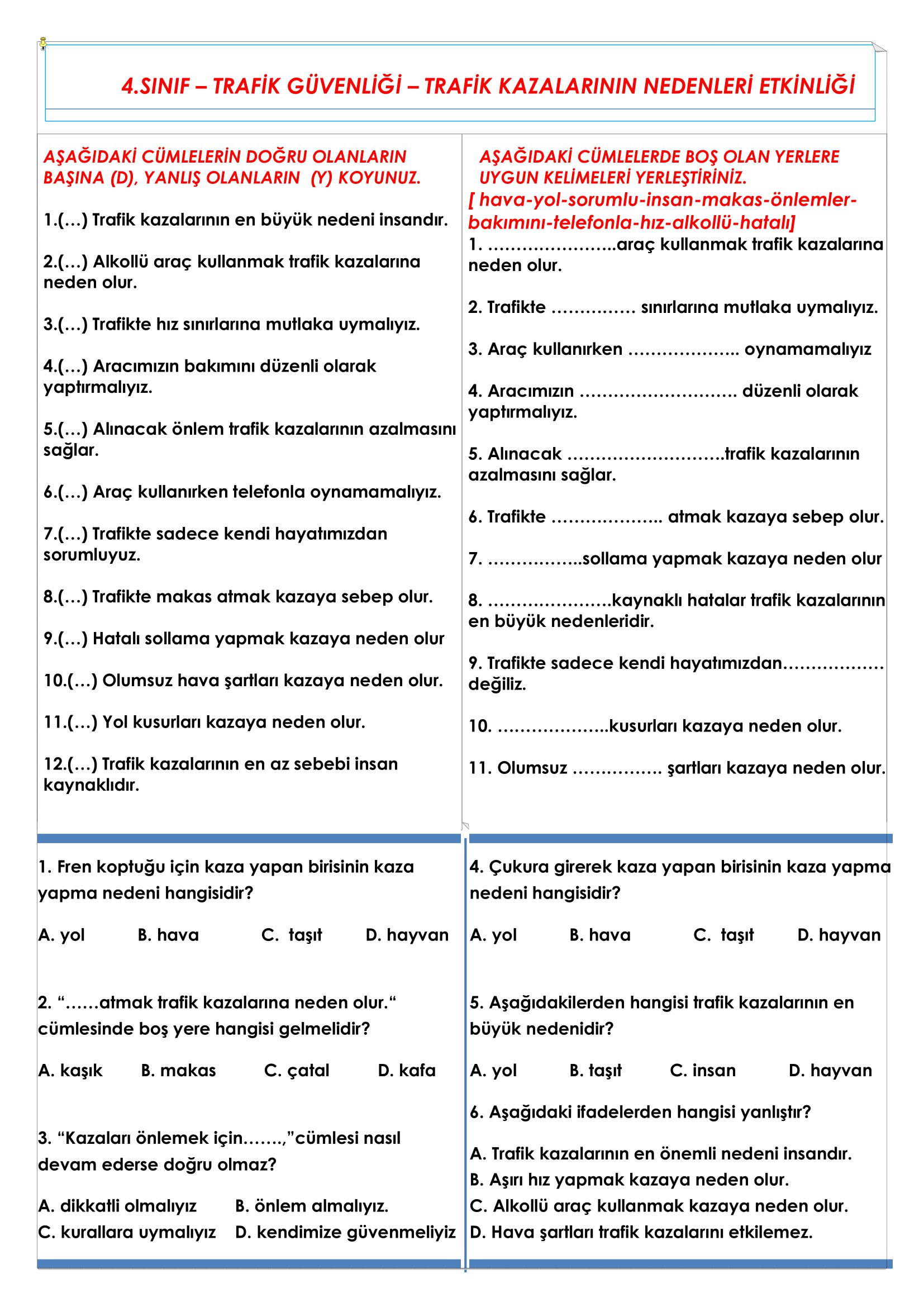 4.Sınıf Trafik Güvenliği Trafik Kazalarının Nedenleri Etkinliği