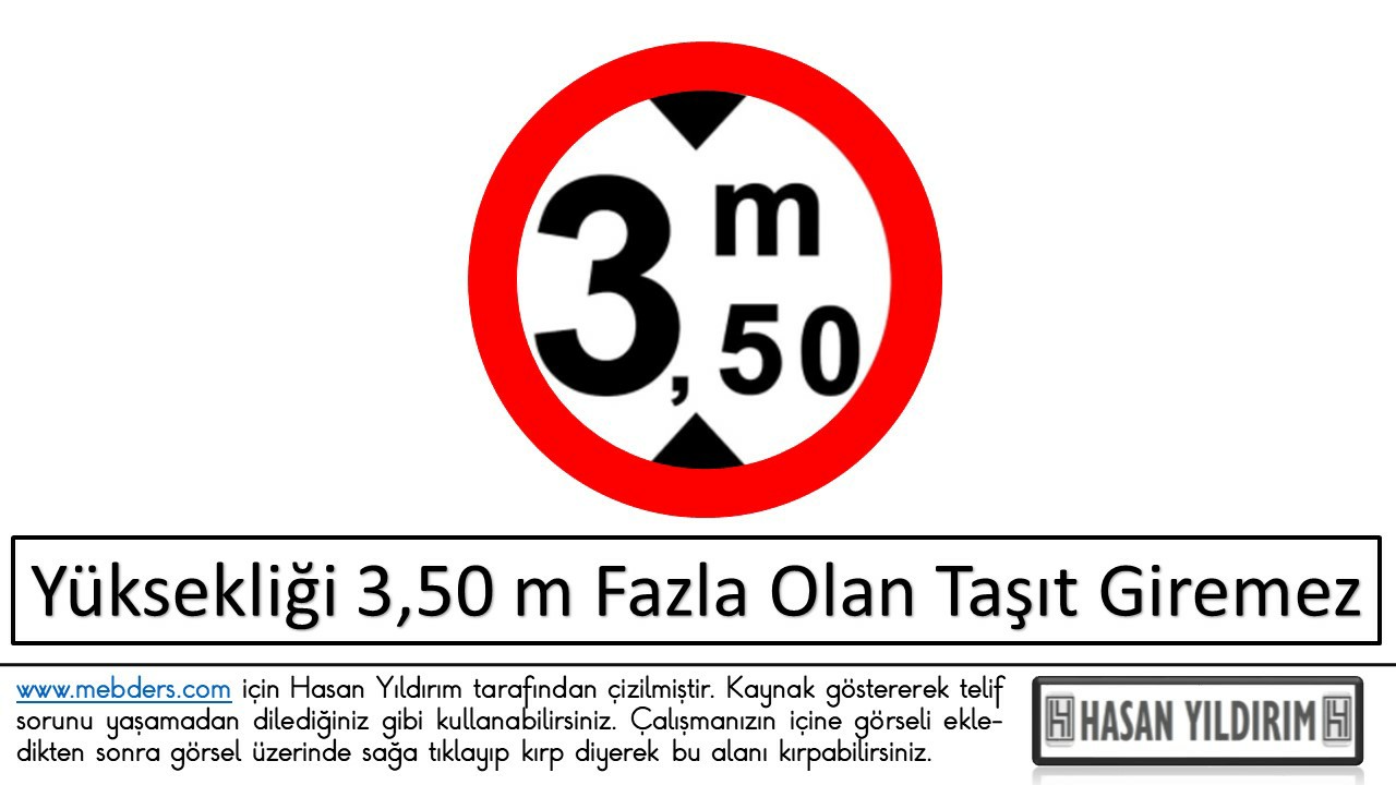 Yüksekliği 3,50 Metreden Fazla Olan Taşıt Giremez PNG