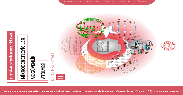 11. Sınıf Mikrodenetleyiciler Ve Güvenlik Atölyesi Ders Kitabı-MEB