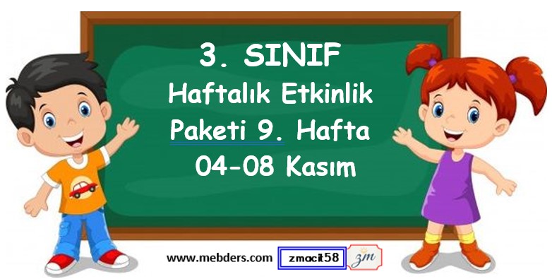 3. Sınıf 9. Hafta Etkinlik Paketi (04 - 08 Kasım)