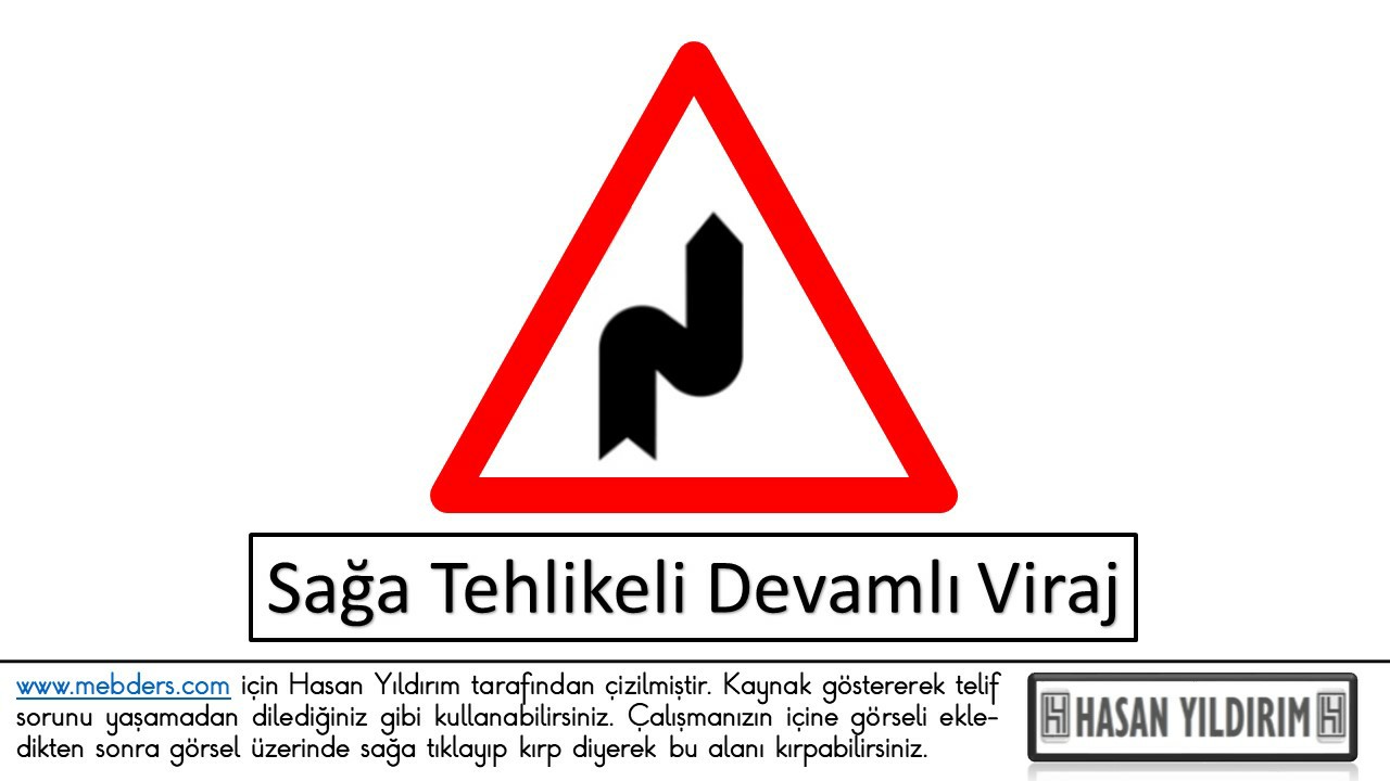 Sağa Tehlikeli Devamlı Viraj PNG