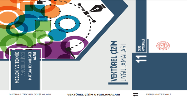 11. Sınıf Vektörel Çizim Uygulamaları Ders Materyali Kitabı-MEB