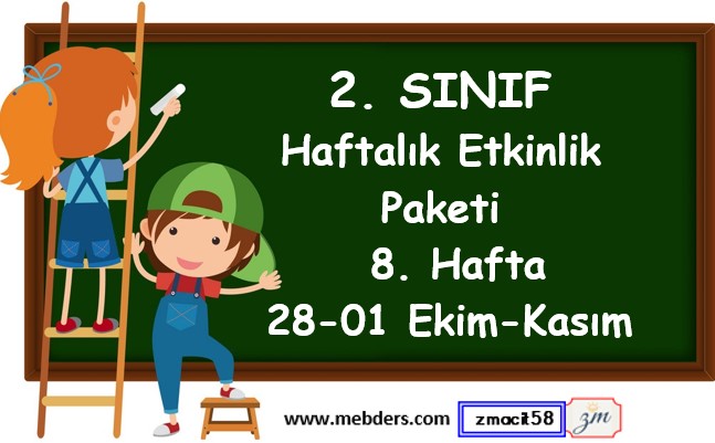 2. Sınıf 8. Hafta Etkinlik Paketi (28 - 01 Ekim-Kasım)