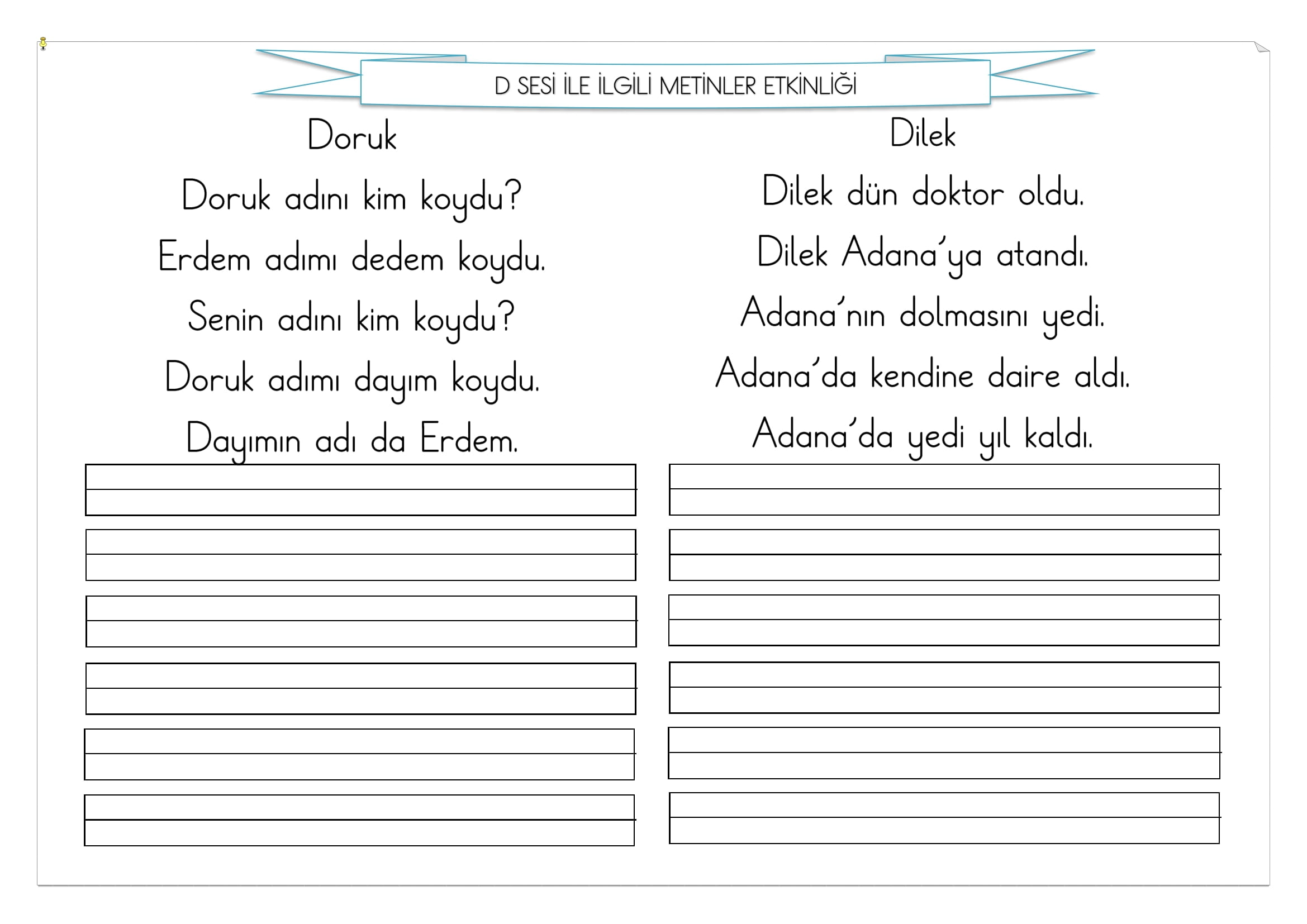 1.Sınıf İlk Okuma Yazma D Sesi Metinler Etkinliği