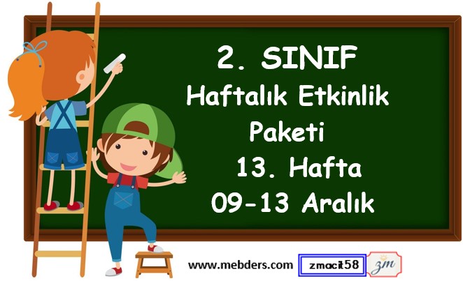 2. Sınıf 13. Hafta Etkinlik Paketi (09 - 13 Aralık)