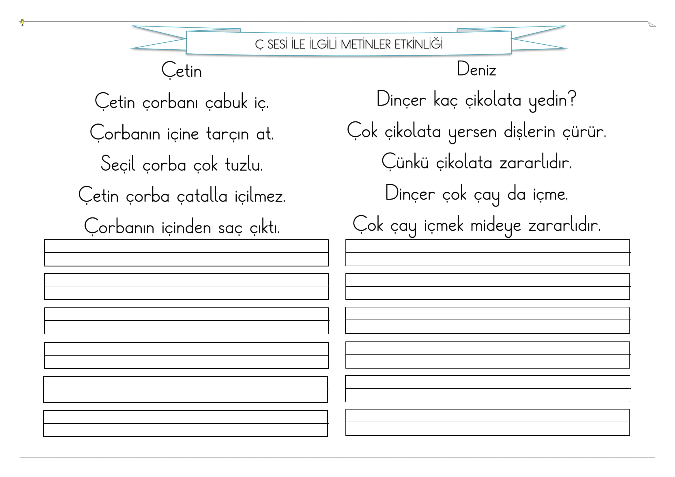 1.Sınıf İlk Okuma Yazma Ç Sesi Metinler Etkinliği