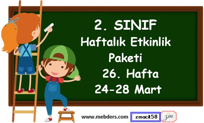 2. Sınıf 26. Hafta Etkinlik Paketi (24 - 28 Mart / 2025)