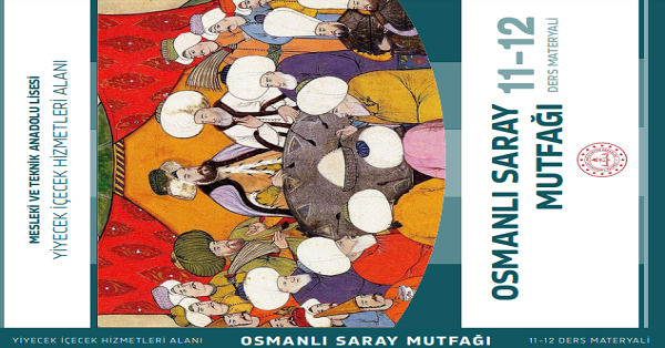 11. Sınıf Osmanlı Sarayı Mutfağı Ders Kitabı-MEB