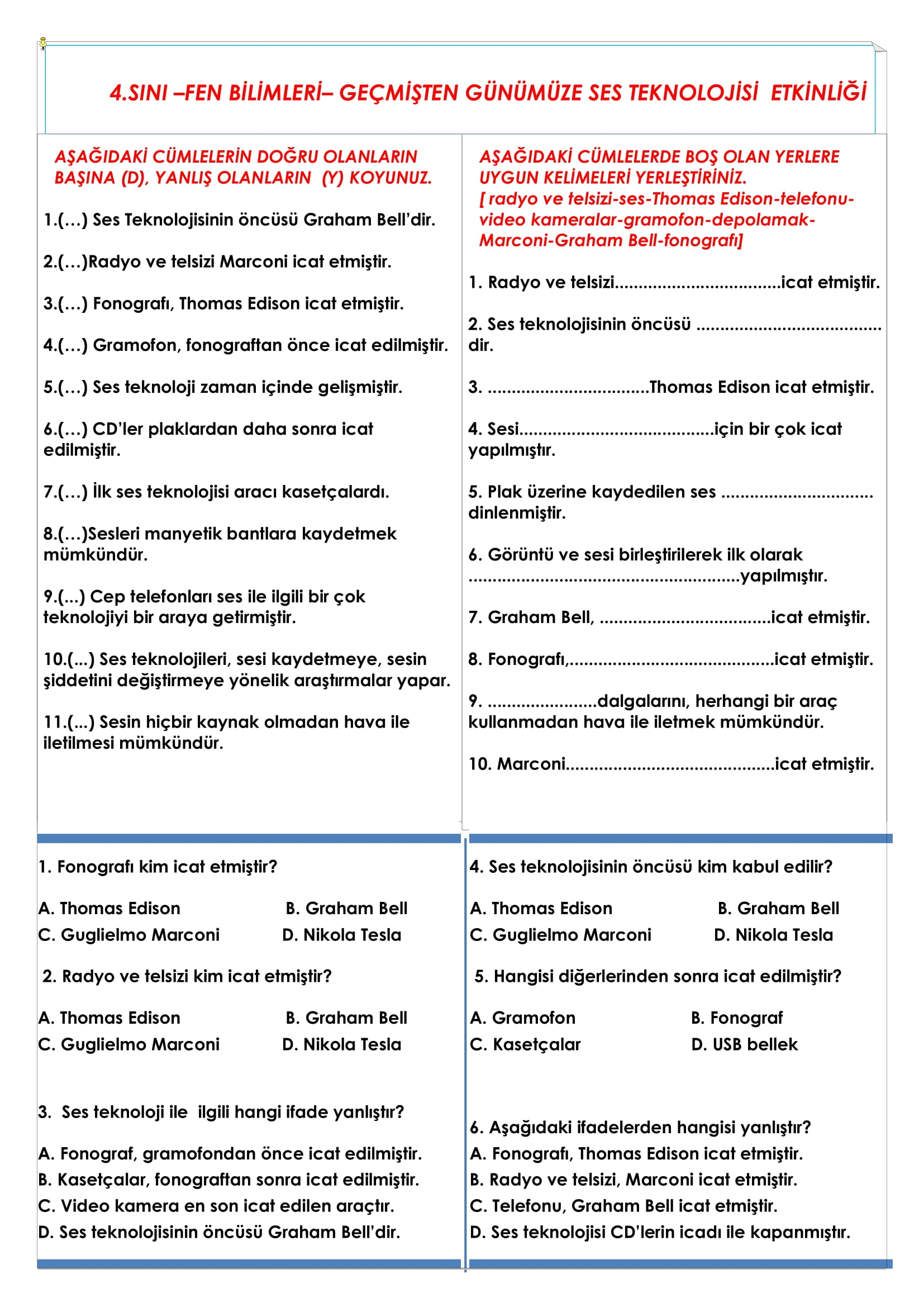 4.Sınıf Fen Bilimleri Geçmişten Günümüze Ses Teknolojisi Etkinliği