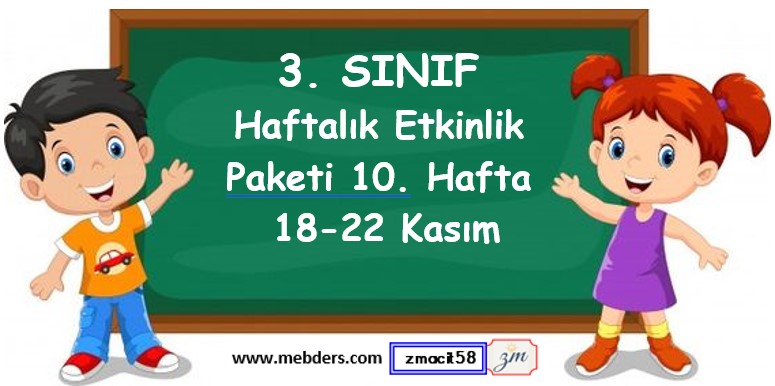 3. Sınıf 10. Hafta Etkinlik Paketi (18 - 22 Kasım)