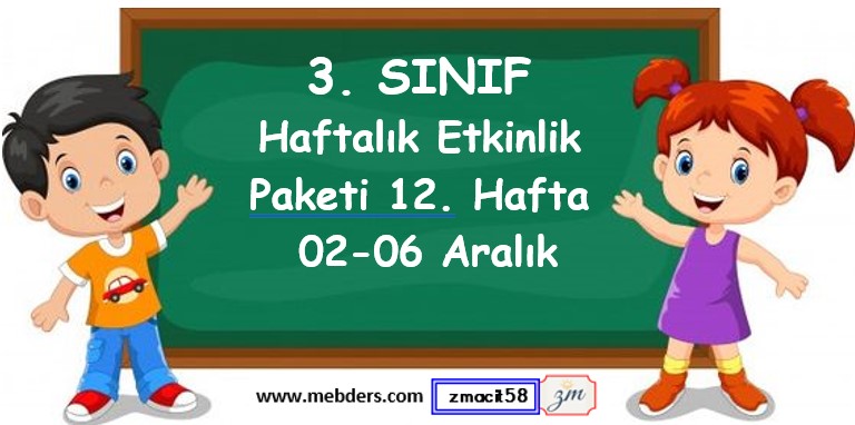 3. Sınıf 12. Hafta Etkinlik Paketi (02 - 06 Aralık)