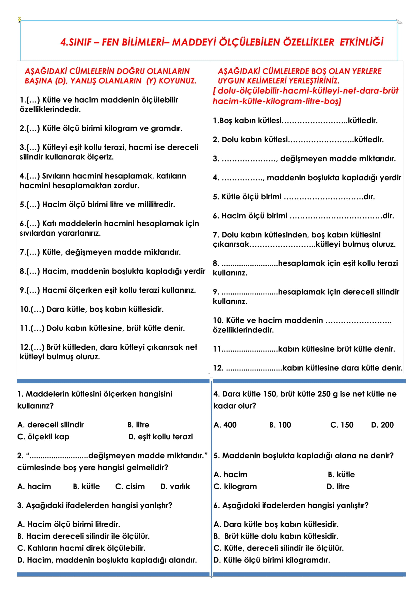 4.Sınıf Fen Bilimleri Maddenin Ölçülebilir Özellikleri Etkinliği