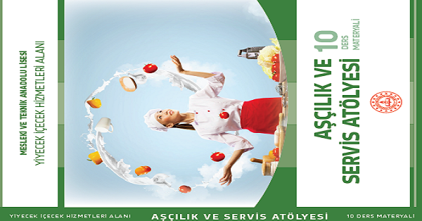 10. Sınıf Aşçılık Ve Servis Atölyesi Ders Kitabı-MEB