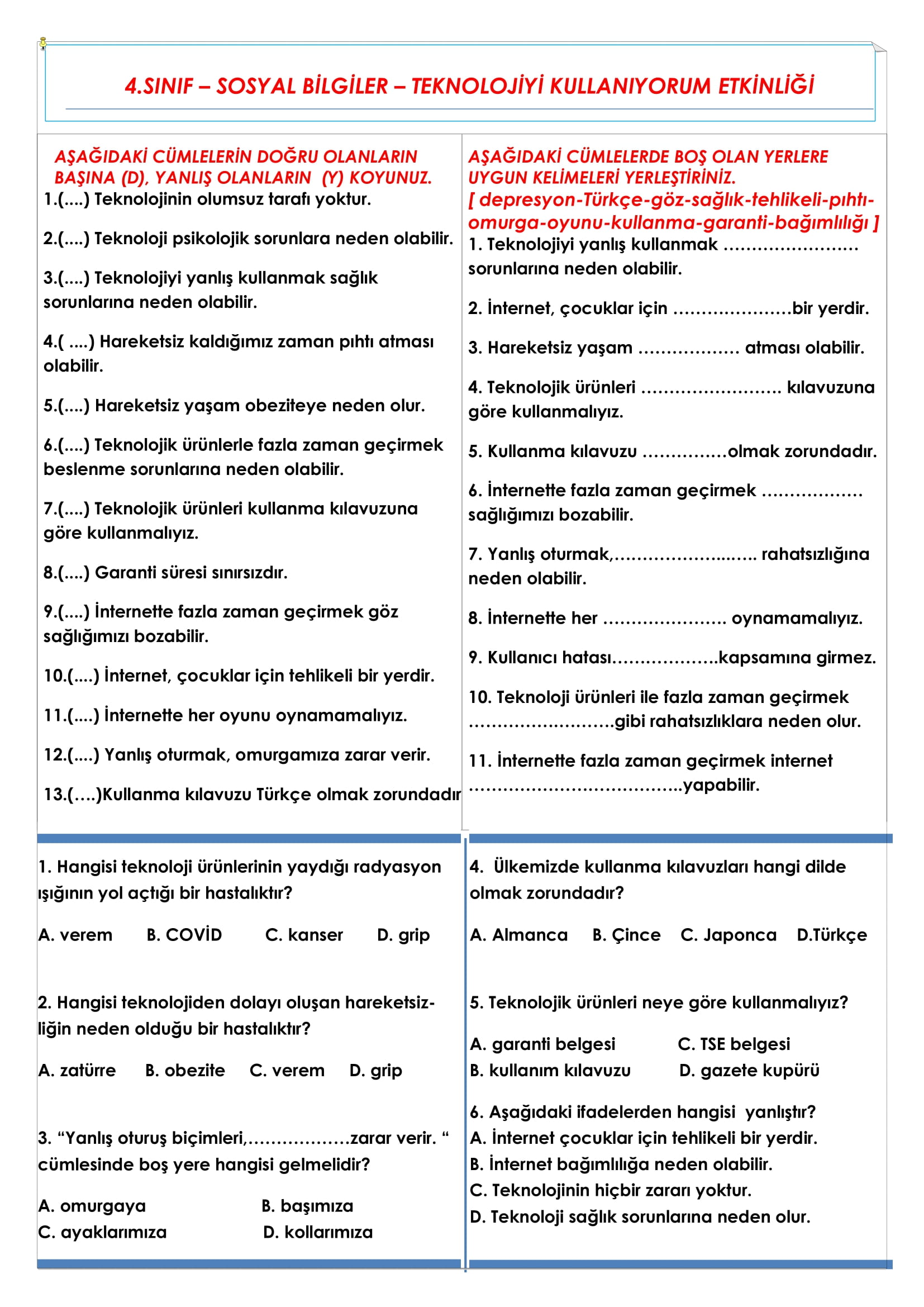 4.Sınıf - Sosyal Bilgiler - Teknolojiyi Kullanıyorum Etkinliği