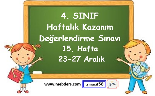 4. Sınıf Haftalık Kazanım Değerlendirme Testi 15. Hafta (23 - 27 Aralık)