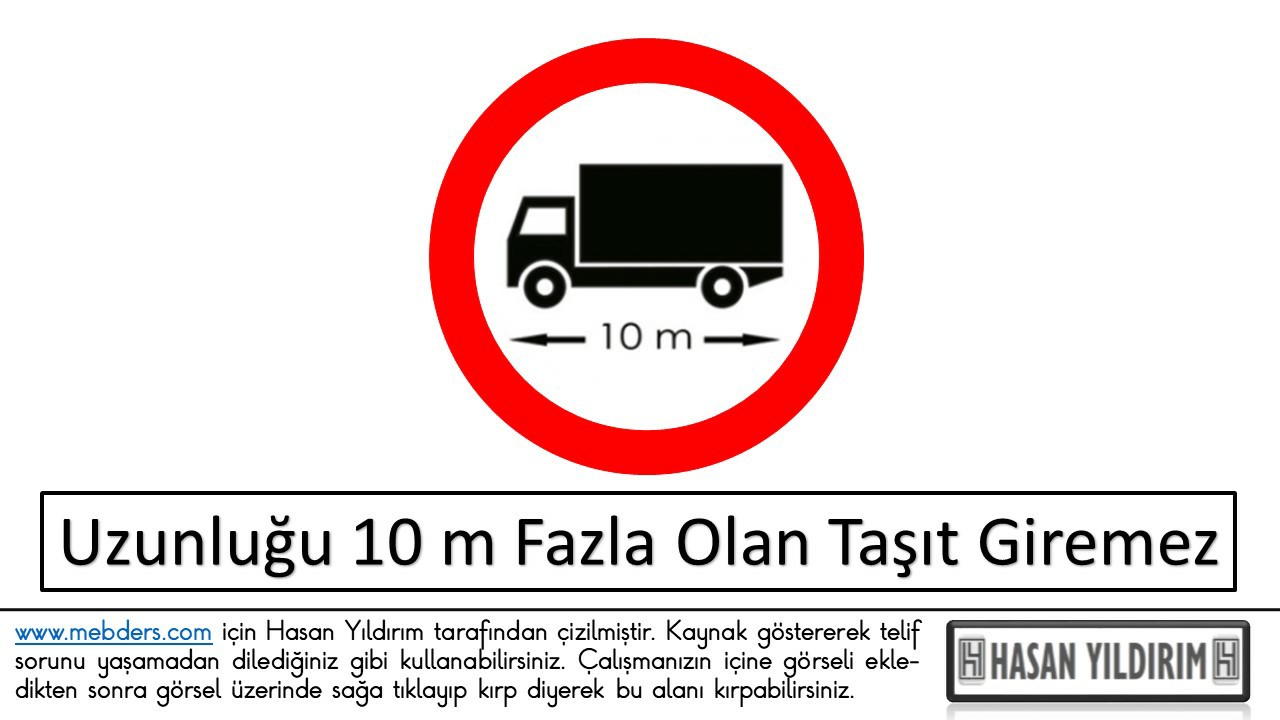 Uzunluğu 10 Metreden Fazla Olan Taşıt Giremez PNG