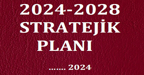 2024-2028 Stratejik Planı İlkokul