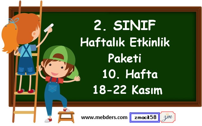 2. Sınıf 10. Hafta Etkinlik Paketi (18 - 22 Kasım)