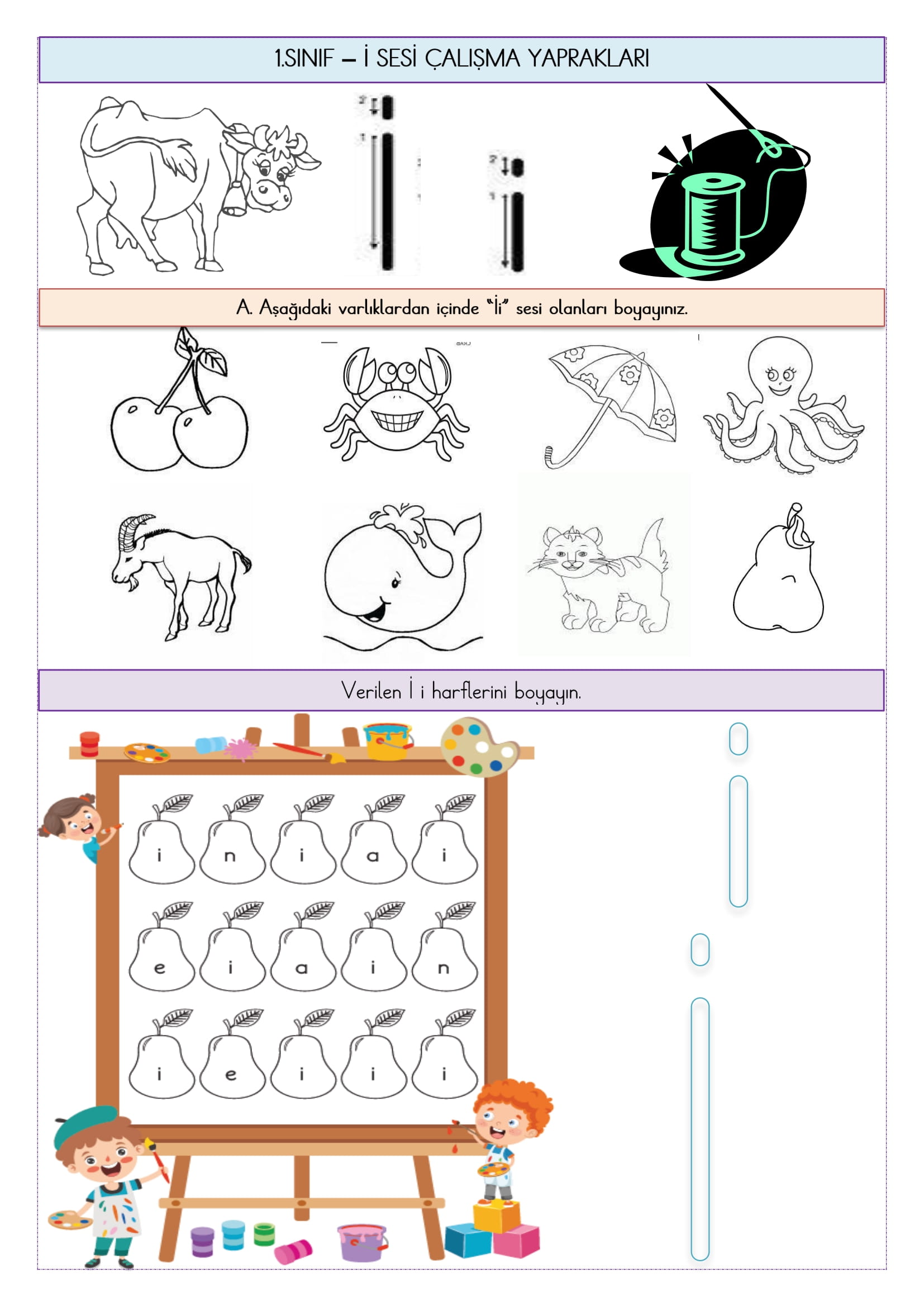 1. Sınıf İlk Okuma Yazma ( İ-i Sesi ) Çalışma Yaprakları