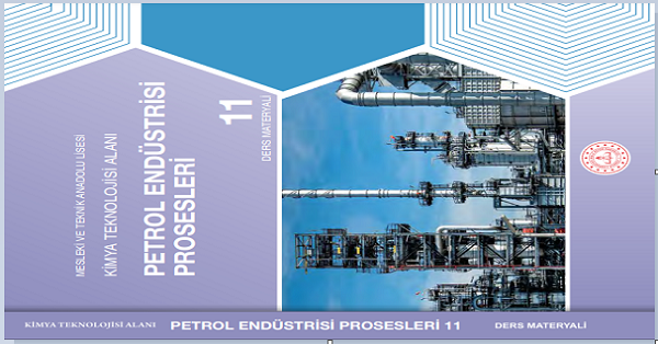 11. Sınıf Petrol Endüstrisi Prosesleri Ders Kitabı-MEB