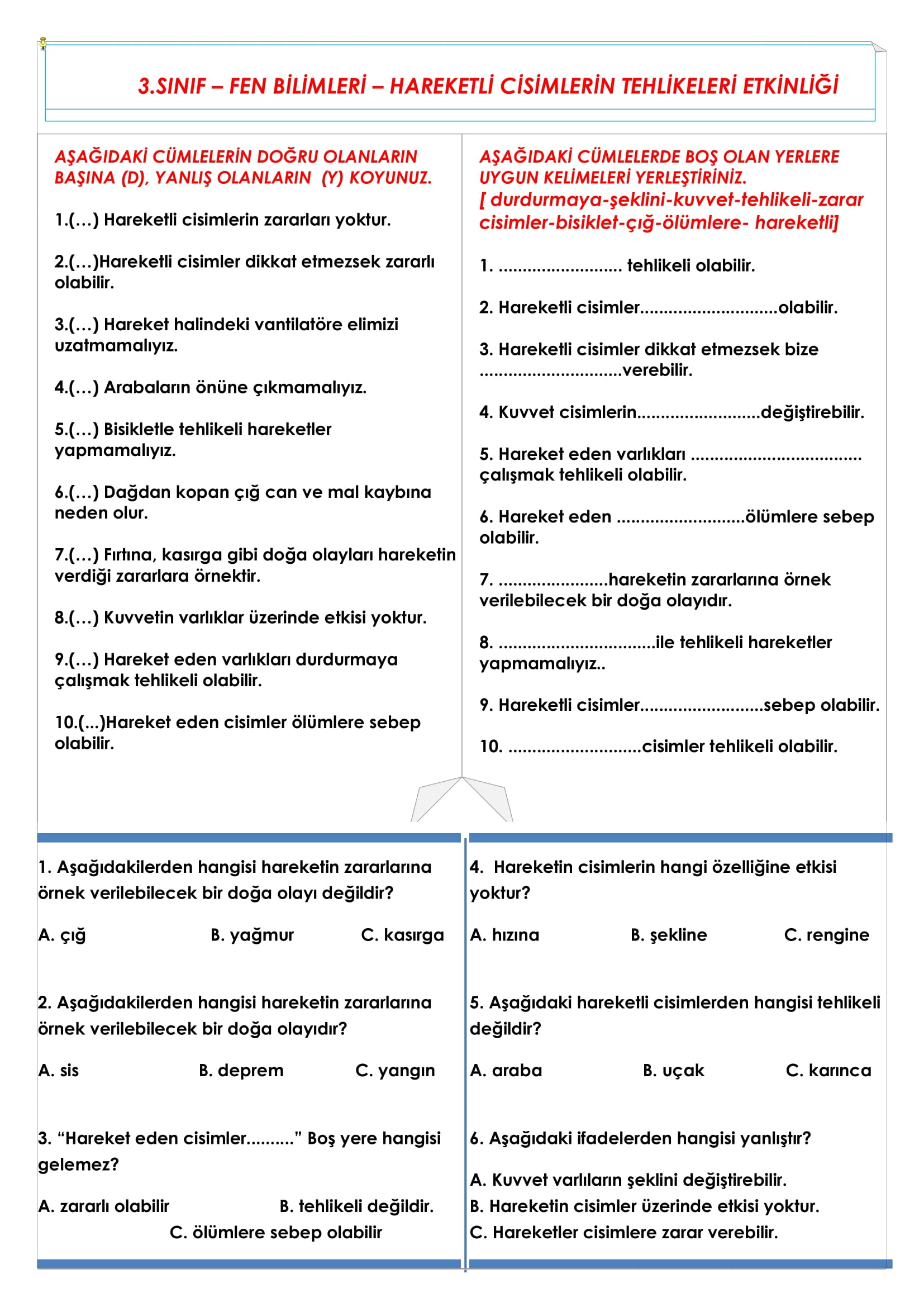 3.Sınıf Fen Bilimleri Hareketli Cisimlerin Sebep Olabileceği Tehlikeler  Etkinliği