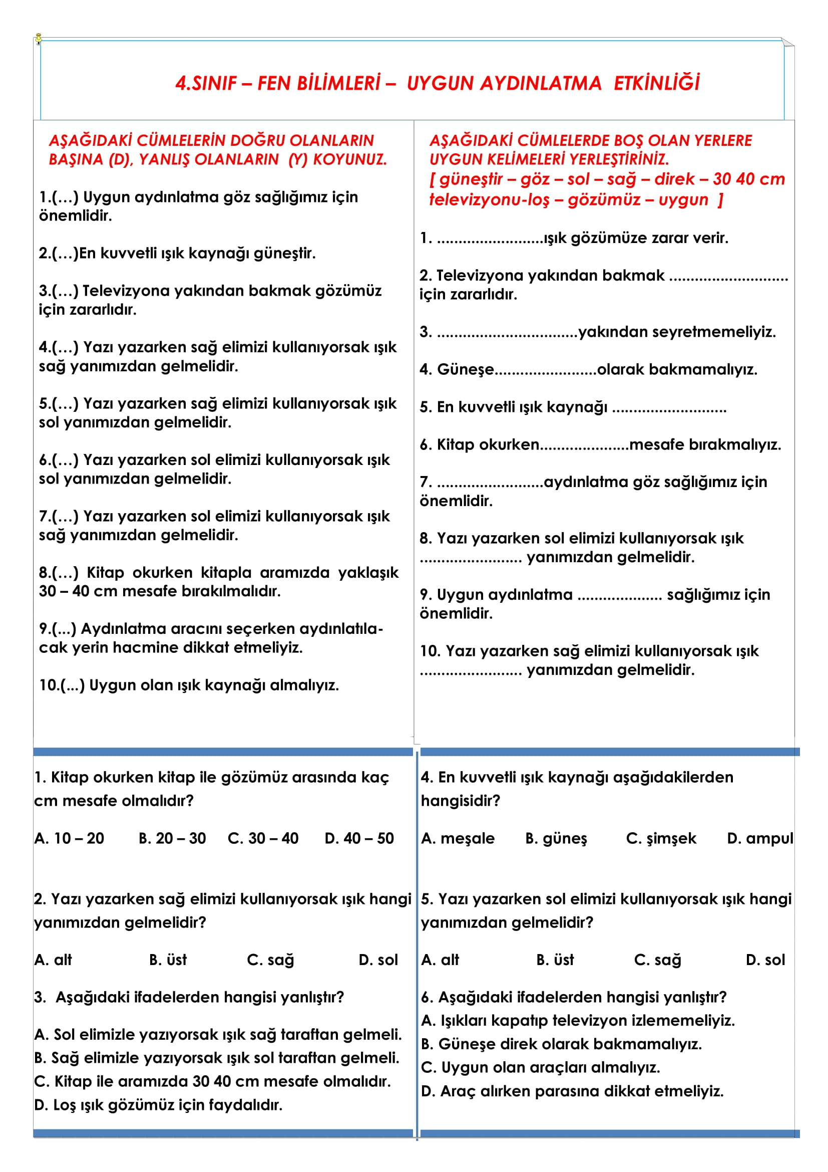 4.Sınıf Fen Bilimleri Uygun Aydınlatma Etkinliği