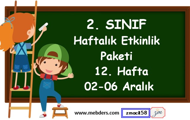 2. Sınıf 12. Hafta Etkinlik Paketi (02 - 06 Aralık)