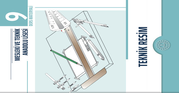 9. Sınıf Teknik Resim Ders Materyali-MEB