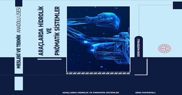10. Sınıf Araçlarda Hidrolik Ve Pnömatik Sistemler Ders Kitabı-MEB