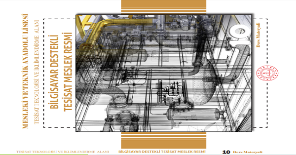 10. Sınıf Bilgisayar Destekli Tesisat Meslek Resmi Ders Kitabı-MEB