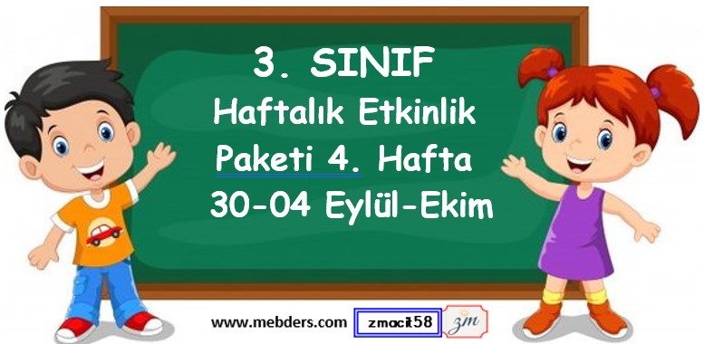 3. Sınıf 4. Hafta Etkinlik Paketi (30 - 04 Eylül-Ekim)